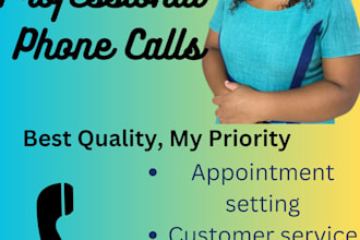 make all your quality professional phone calls for you