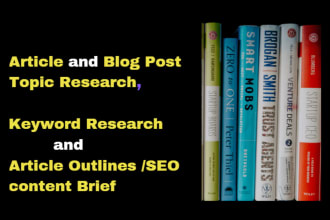 conduct keyword competitor analysis and create SEO article outlines