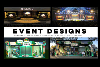 design your events, stage designs, trade shows and more
