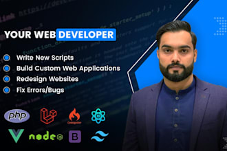be your full stack best web developer in php, laravel, vue js