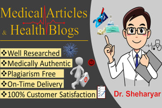 research and write medical articles and health blogs as a doctor