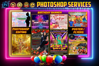 do photoshop editing, birthday banner, and flyers designs