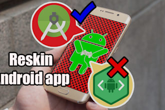 professionally reskin, remake your android app