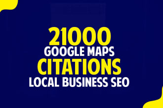 do 21000 google map citations to enhance local SEO and gmb ranking