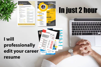 edit, and design, cv, resume writing in 4 hours