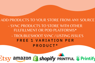 do amazon variation listing creation, fix, add sync shopify etsy product upload