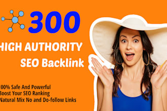 provide high quality dofollow SEO backlinks link building service