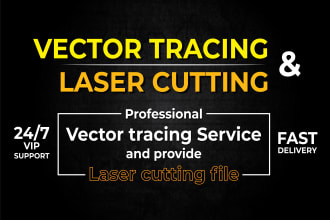 vectorize image for laser cutting and laser engraving
