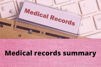 prepare medical records summary and chronology