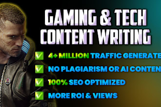write SEO gaming and technology related articles