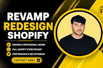 redesign shopify store, revamp and customize shopify website