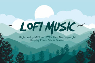 make lofi music beats with full rights for you