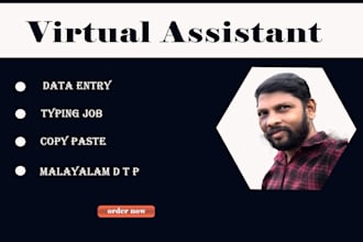do  data entry, copy paste job , typing english and malayalam