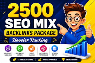 do 2500 SEO mix backlinks package booster ranking