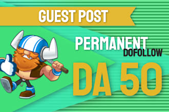 guest post on my da 50 website with dofollow