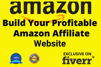 create best amazon affiliate website or affiliate marketing website