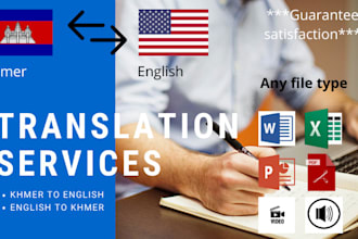 translate from english to khmer and vice versa within 24 hours