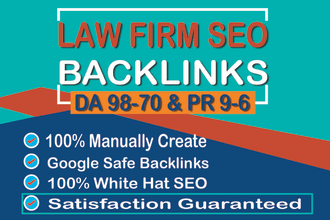 create high quality law firm or lawyer SEO backlinks on da98