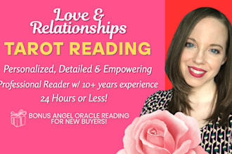 give a professional love tarot reading in 24 hours or less