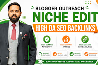 do blogger outreach niche edit high da seo backlinks service