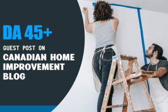 do guest post on da 44 canadian home improvement blog