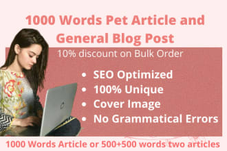 write 1000 words SEO optimized pet article and blog post