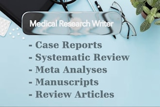 do medical manuscript, case report, meta analysis, literature, systematic review