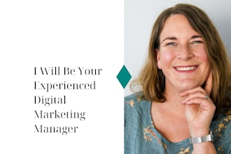 be your experienced digital marketing manager