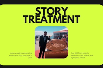 write your story treatment for film or tv