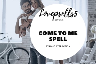 come to me spell to bring someone