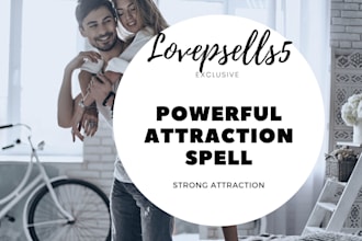 help you attraction spell  to attract person of your choice