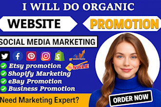 promote your website, shopify, etsy, ebay, blog, business or any link promotion