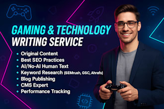write professional articles on gaming and technology