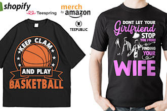 design graphic typography t shirt for merch, pod