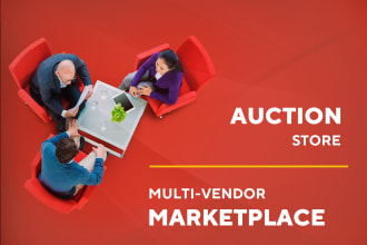 build an online auction store or a multi vendor marketplace