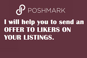 help you send an offer to likers on your poshmark listing