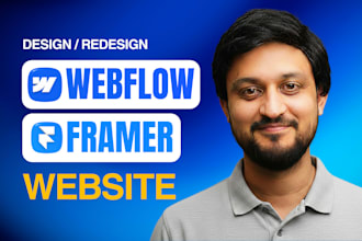 design and develop framer website, webflow website or a figma to framer