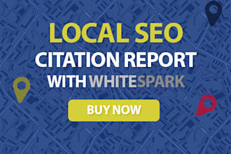 make a Whitespark Local Citations Report For Local SEO
