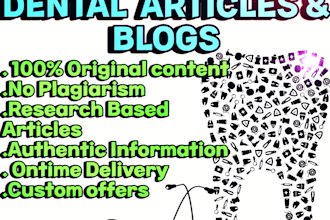 write SEO friendly medical, health and dentistry research articles, blog posts