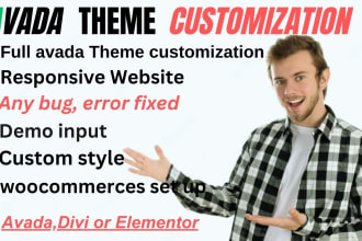 customize wordpress avada and fix any issues in 24 hours