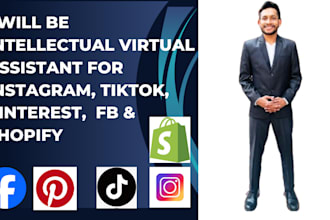 be intellectual virtual assistant for instagram, tiktok, pinterest, fb, shopify