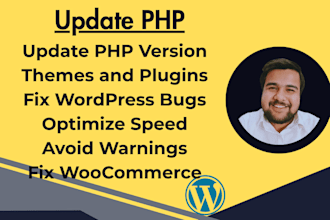 update php version, wordpress version, themes, plugins and fix php errors issues