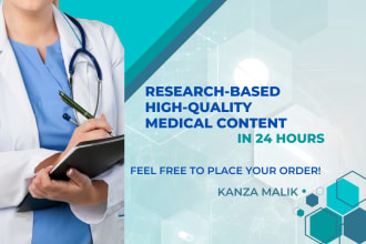 write medical content and research articles within 24 hours