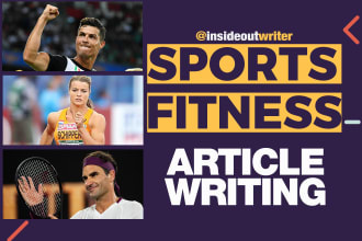 write SEO top sports articles, soccer news, fitness content fast