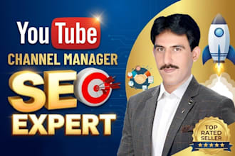 be your certified youtube channel manager and growth strategist