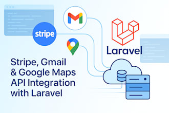integrate stripe, gmail, google maps api, php laravel