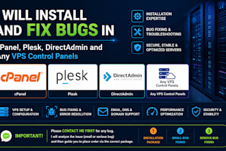 install and fix bugs in cpanel, plesk, directadmin and any vps control panels
