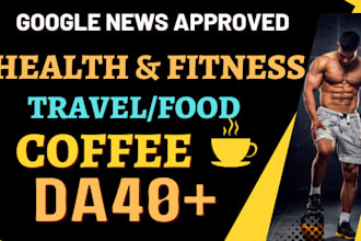 guest post on travel,food,health,coffee da50 dofollow blog