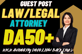 guest post on law, lawyer,attorney related da50 blog