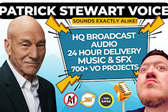 be the epic voice of patrick stewart
